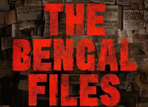 Distorting Valor: A Hindu Nationalist Critique of ‘The Bengal Files’